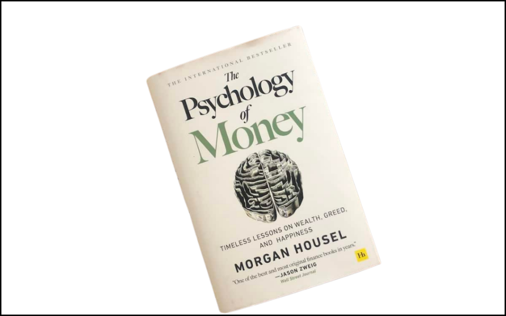  The Psychology of Money by Morgan Housel Check Below