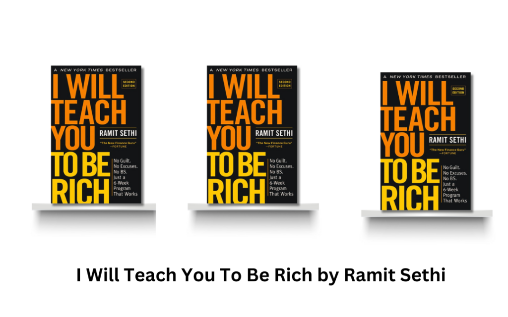 I Will Teach You To Be Rich by Ramit Sethi