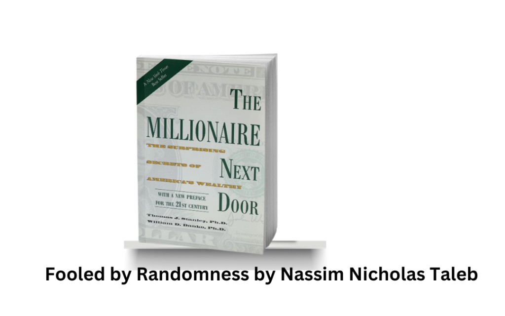 The Millionaire Next Door by Thomas J. Stanley and William D. Danko