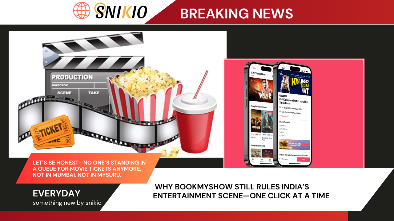 Why BookMyShow Still Rules India’s Entertainment Scene—One Click at a Time