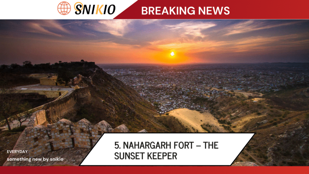 Nahargarh Fort – The Sunset Keeper