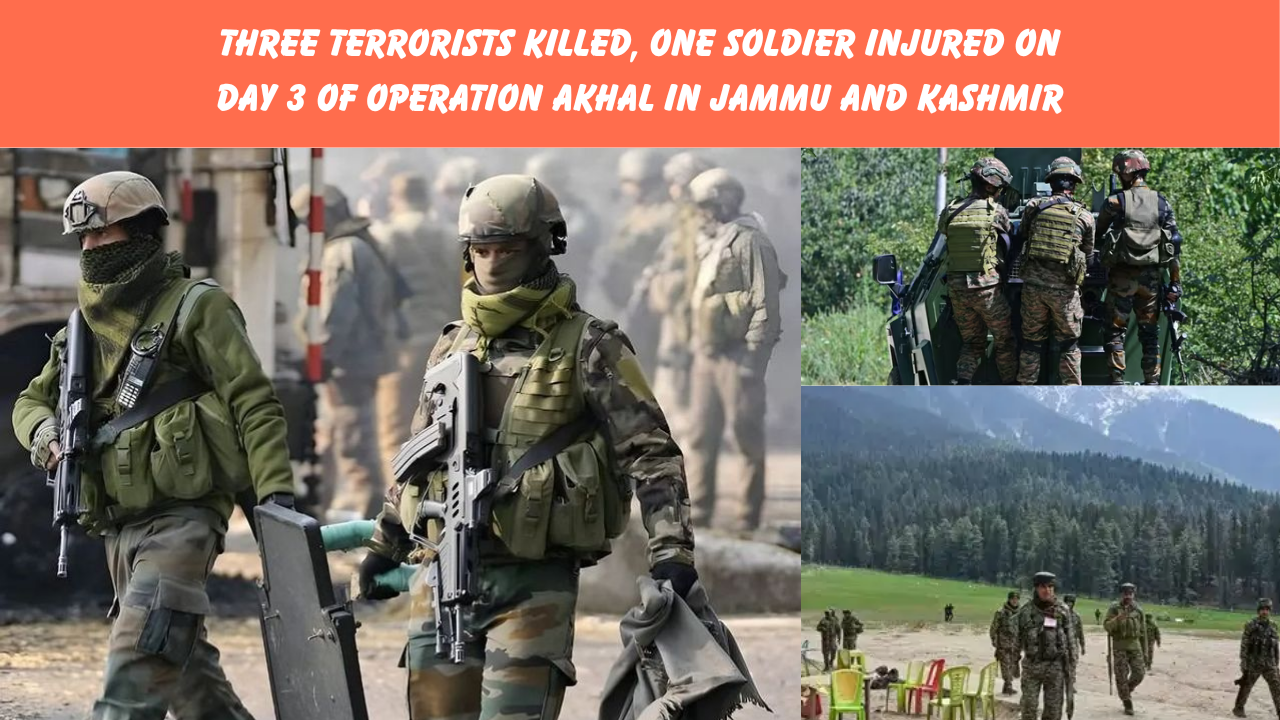 Three Terrorists Killed, One Soldier Injured on Day 3 of Operation Akhal in Jammu and Kashmir